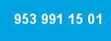 953 991 15 01